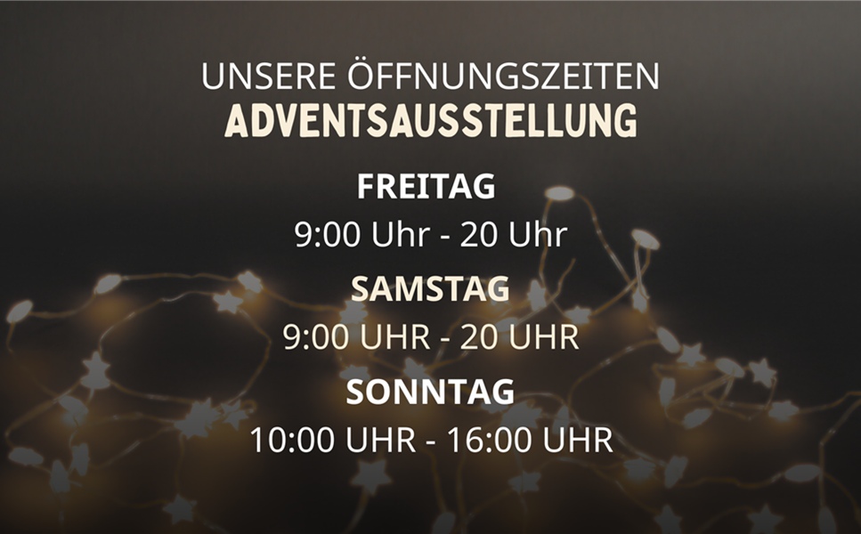 Unsere große Adventsausstellung